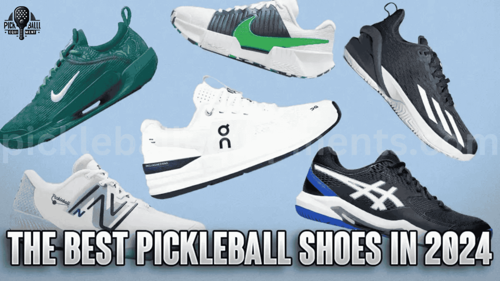 Best Pickleball Shoes 2024