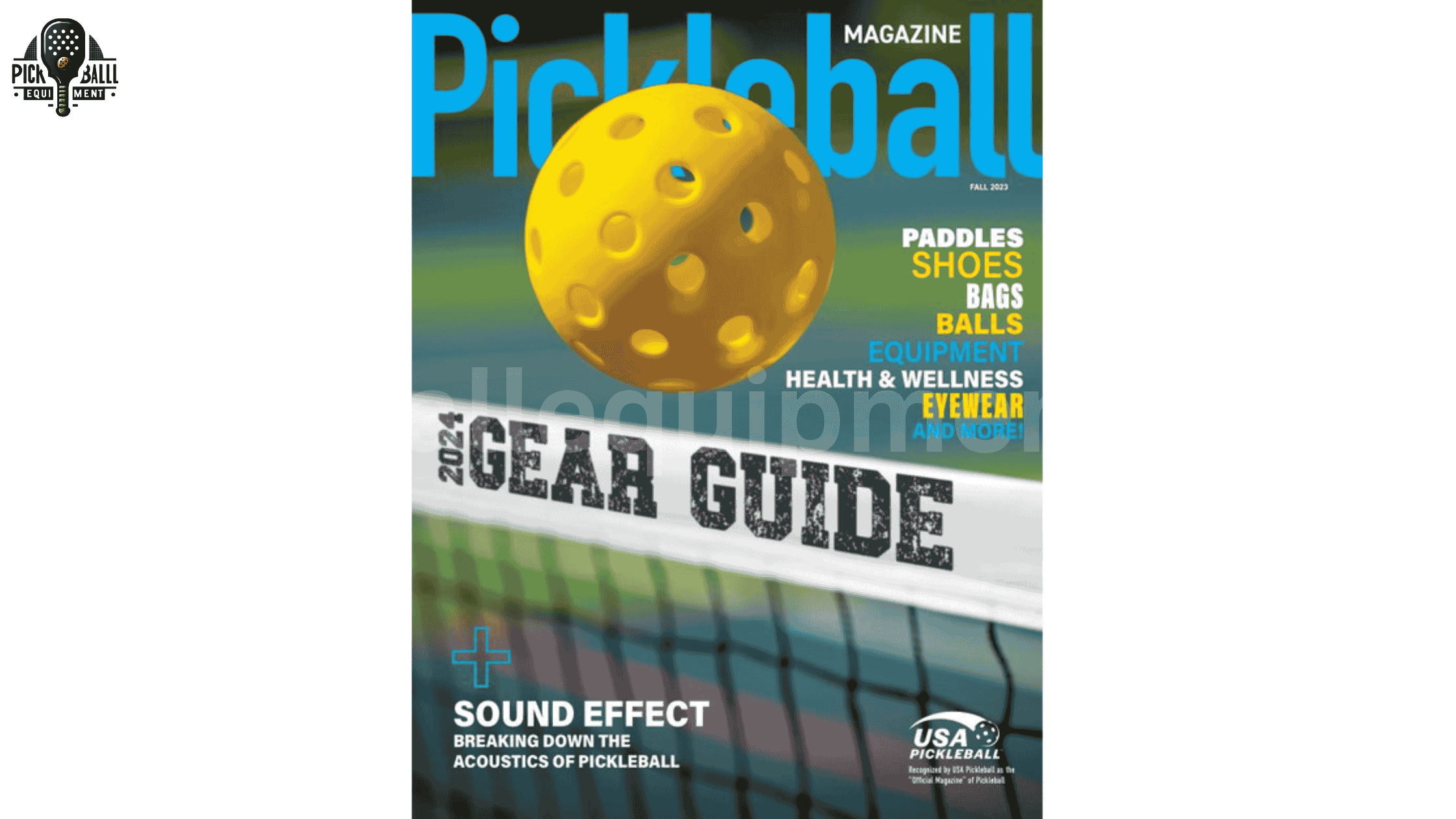 Pickleball Magazine 2024 Gear Guide